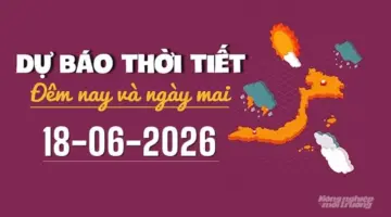 توقعات الطقس ليوم غد، 18 يونيو 2026: أمطار متوسطة إلى غزيرة في شمال فيتنام.